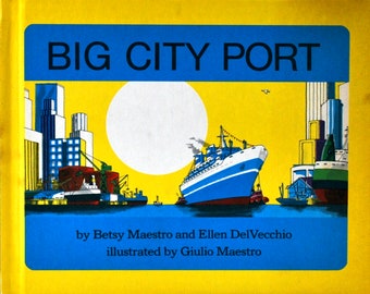 Big City Port by Betsy Maestro HC Scholastic - Etsy