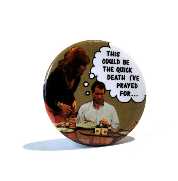 Married With Children Button Collection 1987 Al B… - image 6