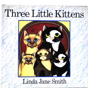 Three Little Kittens by Linda Jane Smith HC image 2