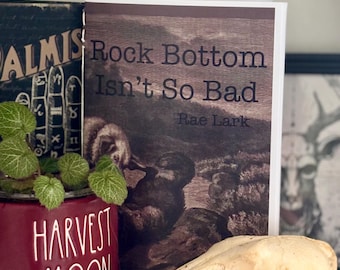 Rock Bottom Isn’t So Bad - Digital Poetry Zine