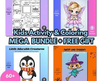 May include: A bundle of printable kids' activity and coloring pages. The bundle includes pages with fairies, penguins, and a witch. The text on the image says "Kids Activity & Coloring MEGA BUNDLE + FREE GIFT" and "60+ PAGES".