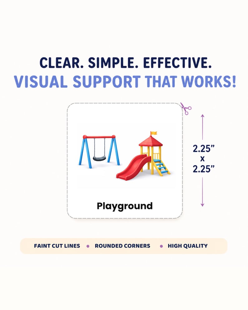 May include: A square sticker featuring a playground illustration with a swing set and slide, labeled 'Playground'. The sticker has rounded corners, faint cut lines, and measures 2.25 inches by 2.25 inches. Text reads: CLEAR. SIMPLE. EFFECTIVE. VISUAL SUPPORT THAT WORKS!