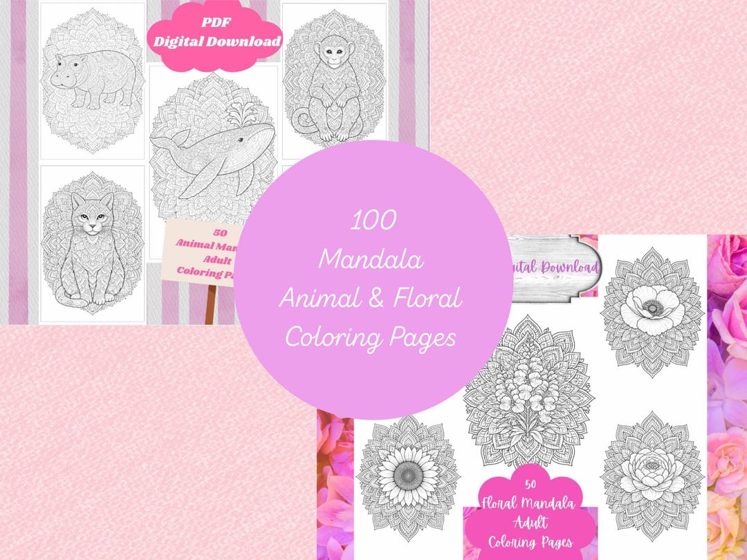 100 Mandala Coloring Pages | Animal & Floral Designs (digital Download ...
