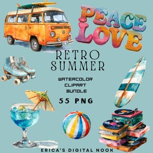 May include: Watercolor clipart bundle with a retro summer theme. Includes an orange van with surfboards, roller skates, a cocktail, a beach ball, a surfboard, and a record player. The words "Peace Love" and "Retro Summer" are also visible.