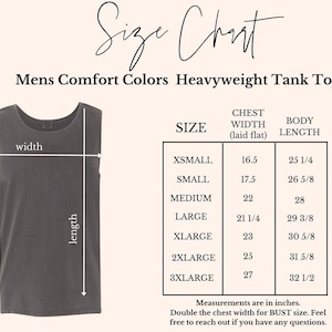 May include: A size chart for a heavyweight tank top, showing chest width and body length measurements in inches. Sizes range from XSmall to 3XLarge. The image includes a gray tank top and the text 'Size Chart'.
