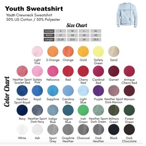 May include: A youth crewneck sweatshirt color chart with various colors, including Light Pink, Orange, Red, and Navy. The size chart shows measurements in inches: width from 17 to 20 inches, and length from 21.25 to 25.5 inches.