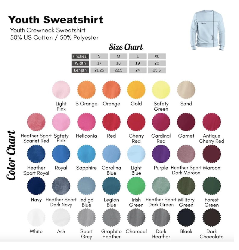 May include: A youth crewneck sweatshirt color chart with various colors, including Light Pink, Orange, Red, and Navy. The size chart shows measurements in inches: width from 17 to 20 inches, and length from 21.25 to 25.5 inches.