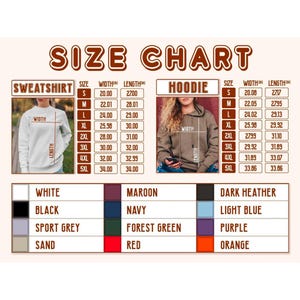 May include: A size chart for sweatshirts and hoodies with text labels. It includes two tables listing sizes S through 5XL with width and length measurements in inches, alongside a color palette showing white, black, sport grey, sand, maroon, navy, forest green, red, dark heather, light blue, purple, and orange.