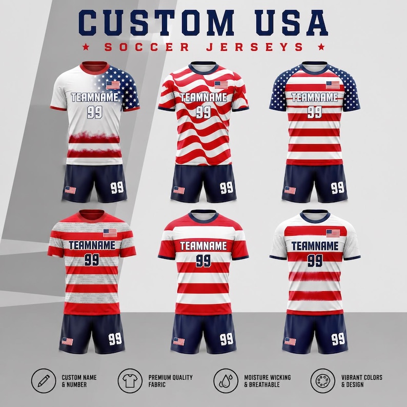 May include: Six soccer jerseys with red, white, and blue designs, each featuring the text "TEAMNAME" and the number "99." The jerseys are paired with matching shorts. The top text reads "CUSTOM USA SOCCER JERSEYS."