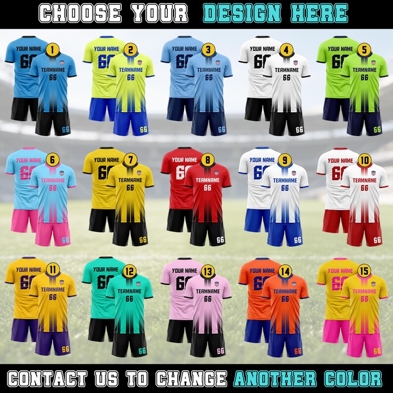 May include: A collection of fifteen soccer jerseys in various colors, including blue, yellow, red, and orange. Each jersey has a unique design with the text "YOUR NAME" and "TEAMNAME 66". The image also contains the text "CHOOSE YOUR DESIGN HERE".