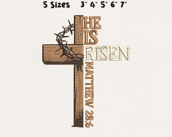 He Is Risen Embroidery Design, Christian Easter Cross Embroidery, Matthew 28:6 Bible Verse Machine Embroidery