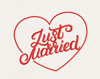 Just Married Embroidery Design, Wedding Heart Embroidery File, Bride Groom Design, Valentine Love Embroidery