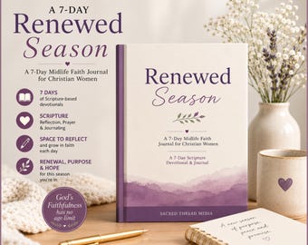 Renewed Season | 7-Day Midlife Renewal Faith Journal | Christian Women’s Devotional Workbook | Bible Study Printable PDF