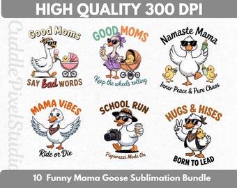 Mama Goose-sublimatiebundel, Funny Mama Goose png, Mother Goose Mom Life Design, schattig Mama Goose-shirt, grafische boerderijmoeder, digitale download