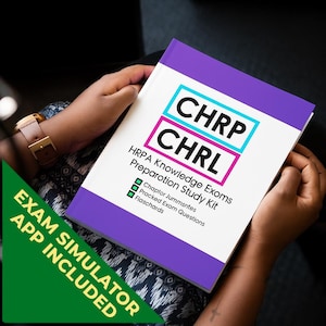 May include: A white study guide book with purple borders featuring the text CHRP CHRL HRPA Knowledge Exams Preparation Study Kit, Chapter Summaries, Practice Exam Questions, and Flashcards, with a green corner label stating EXAM SIMULATOR APP INCLUDED.