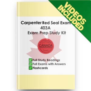 Red Seal Carpenter Exam Questions 403A Exam Study Kit
