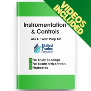 以下が含まれることがあります： Instrumentation & Controls 447A Exam Prep Kitというタイトルの白いブックカバー。右上にはVIDEOS INCLUDEDと書かれた緑色のバナーがあります。Skilled Trades Ontarioのロゴと、Full Study Readings、Full Exams with Answers、Flashcardsという内容リストが記載されています。