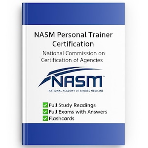 May include: A book titled "NASM Personal Trainer Certification" with a blue and white cover. The cover includes the NASM logo and text indicating the book covers full study readings, exams, and flashcards. The book is from the National Academy of Sports Medicine.