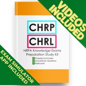 Könnte beinhalten: Ein weißes Studien-Kit-Buch mit orangefarbenen Rändern oben und unten. Das Cover zeigt den Text CHRP und CHRL in Kästen, HRPA Knowledge Exams Preparation Study Kit sowie eine Liste mit Chapter Summaries, Actual Exam Questions und Flashcards.