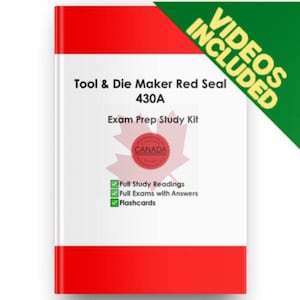 Tool & Die Maker Exam Red Seal 430A Study Guide