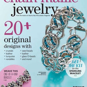 Può includere: Copertina di rivista con gioielli a maglia di catena. Il titolo è "chain maille jewelry" con "20+ design originali" elencati. Viene mostrato un braccialetto d'argento con accenti turchesi. Il testo include "Crea un cinturino personalizzato oggi!" e "Ottieni il kit per questo braccialetto scintillante."