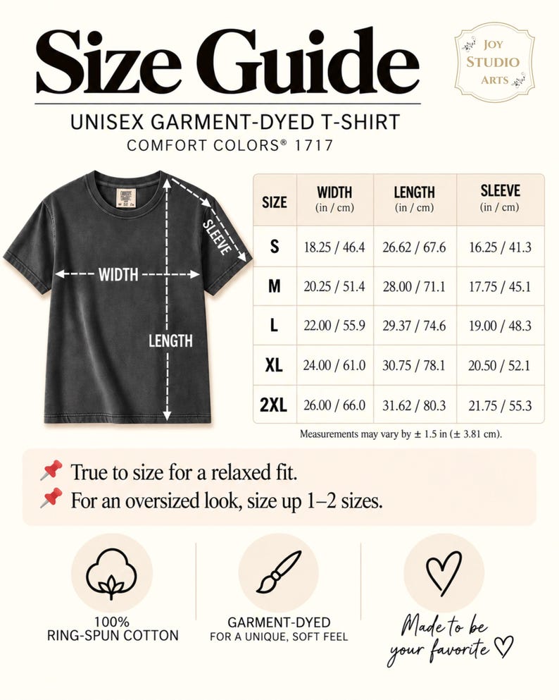 Comfort Colors 1717 size guide for unisex garment-dyed T-shirt, showing S to 2XL measurements in inches and centimeters, including width, length and sleeve measurements with relaxed and oversized fit guidance.