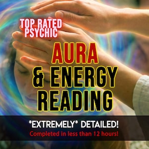 Puede incluir: Imagen que promociona lecturas de aura y energía. El texto dice "TOP RATED PSYCHIC" y "AURA & ENERGY READING". La imagen incluye el texto "*EXTREMELY* DETAILED! Completed in less than 12 hours!"