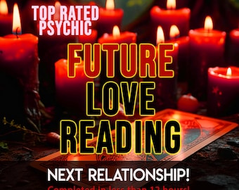May include: A collection of red candles with lit flames surrounding a tarot card. The text reads: TOP RATED PSYCHIC FUTURE LOVE READING NEXT RELATIONSHIP! Completed in less than 12 hours! The scene is dark with a warm glow from the candle flames.