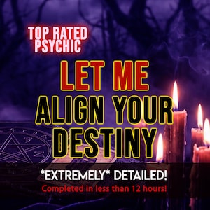 Könnte beinhalten: Werbebild mit dunkelviolettem Hintergrund. Der Text "TOP RATED PSYCHIC" steht oben. Die Worte "LET ME ALIGN YOUR DESTINY" sind in großen, fetten Buchstaben geschrieben. Der Text "*EXTREMELY* DETAILED! Completed in less than 12 hours!" ist ebenfalls enthalten.