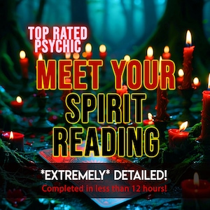 May include: An image with a mystical theme, featuring the text "TOP RATED PSYCHIC MEET YOUR SPIRIT READING." Red candles with flickering flames are scattered throughout the scene. The text "*EXTREMELY* DETAILED! Completed in less than 12 hours!" is also visible.