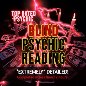 Könnte beinhalten: Eine Ansammlung von Tarotkarten, die kreisförmig auf einer dunklen Oberfläche angeordnet sind, mit weißen Kerzen und roten Blitzeffekten. Der Text lautet: TOP RATED PSYCHIC BLIND PSYCHIC READING *EXTREMELY* DETAILED! Completed in less than 12 hours!