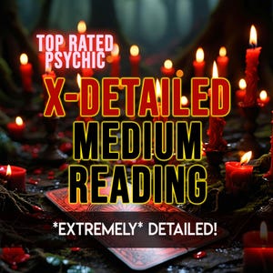 以下が含まれることがあります： TOP RATED PSYCHIC X-DETAILED MEDIUM READING *EXTREMELY* DETAILED!というテキストが重ねられたデジタル画像。暗い背景に多数の赤いキャンドルが灯り、赤と黒の円形デザインが施されたタロットカードが1枚置かれている。