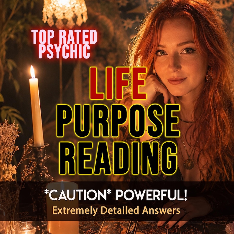 May include: A digital graphic featuring the text TOP RATED PSYCHIC LIFE PURPOSE READING *CAUTION* POWERFUL! Extremely Detailed Answers. The image displays a person with long red hair, a lit candle in a dark holder, and tarot cards on a table.