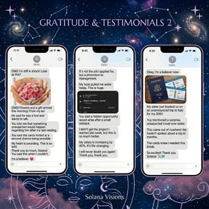 May include: Image of three smartphones displaying text messages and images. The messages share positive experiences and testimonials. The background features a celestial design with the text "GRATITUDE & TESTIMONIALS 2" and the Solana Visions logo.