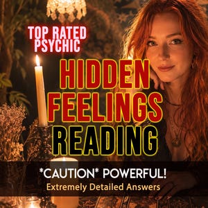 Könnte beinhalten: Werbung für eine Wahrsage-Dienstleistung. Das Bild zeigt eine Frau mit roten Haaren und den Text "Hidden Feelings Reading". Weitere Texte sind "Top Rated Psychic" und "*CAUTION* POWERFUL! Extremely Detailed Answers."