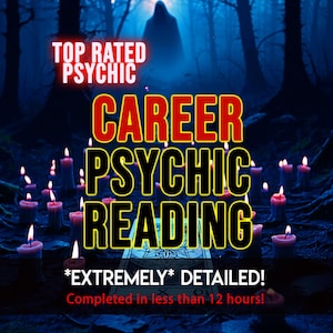 Puede incluir: Un gráfico digital con el texto TOP RATED PSYCHIC CAREER PSYCHIC READING *EXTREMELY* DETAILED! Completed in less than 12 hours! El fondo muestra un bosque oscuro con una figura encapuchada y numerosas velas encendidas alrededor de una carta.