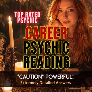 Könnte beinhalten: Bild einer Frau mit roten Haaren, beleuchtet von Kerzenlicht. Text-Overlay mit der Aufschrift "TOP RATED PSYCHIC" und "CAREER PSYCHIC READING". Zusätzlicher Text lautet "*CAUTION* POWERFUL! Extremely Detailed Answers."