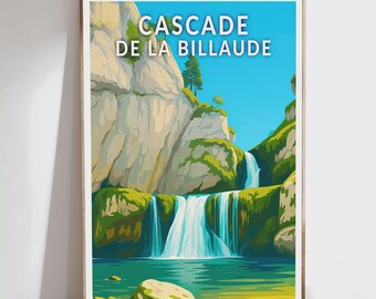 Poster - Billaude Waterfall - Jura, Franche-Comté - Illustration, Vintage Poster