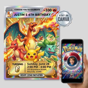 May include: A digital birthday invitation card featuring Charizard, Charmander, Pikachu, and Bulbasaur with the text Justin's 6th Birthday, Sunday, June 28, 2:00 PM - 4:00 PM, 123 Anywhere Street, Any City, 12345, and RSVP: (234) 567-6789.