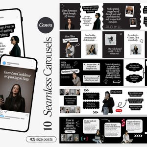 May include: A digital marketing Canva template set with 10 seamless carousel posts in a 4:5 size. The design is black and white with text and images, including the text "From Zero Confidence to Speaking on Stage."