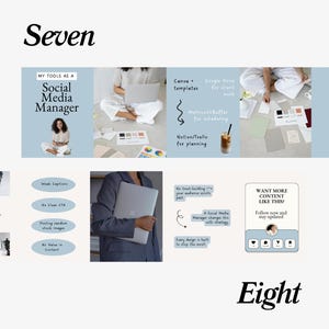 May include: A digital marketing graphic with the text "Seven" and "Eight". The image includes text and graphics related to social media management, including tools, strategies, and content creation.