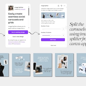 May include: A digital interface for the Canva app, Image Splitter, is shown. The app splits images into social media carousels. The interface includes options to split images into rows and columns, with examples of the final product.