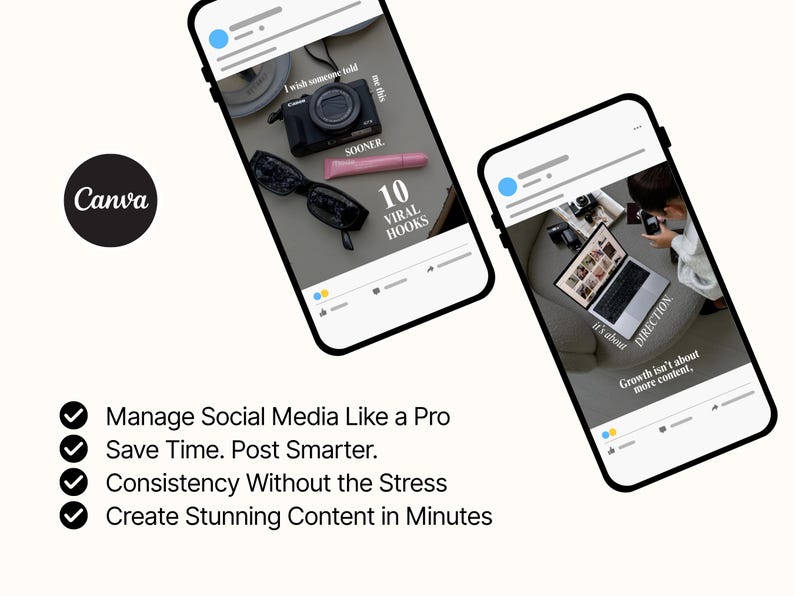 May include: Two smartphones displaying social media content, with a Canva logo. One phone shows a camera, sunglasses, and text "10 Viral Hooks." The other shows a laptop and text "Growth isn't about more content."