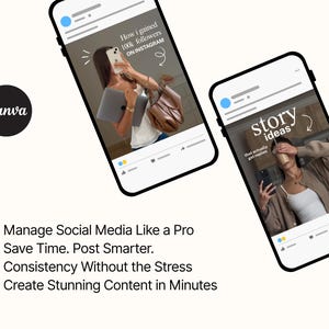 Puede incluir: Dos tel&eacute;fonos inteligentes muestran contenido de redes sociales, uno con el texto "How I gained 100k followers on Instagram." El otro tel&eacute;fono muestra "story ideas." El logotipo de Canva es visible. El texto a continuaci&oacute;n dice: Administre las redes sociales como un profesional.