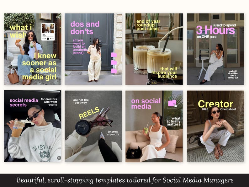 May include: A collection of eight digital social media templates featuring lifestyle photography, including images of people in casual clothing, iced coffee drinks, and text overlays with phrases like what I wish I knew sooner, dos and don'ts, and Creator 2026 Cheatsheet.