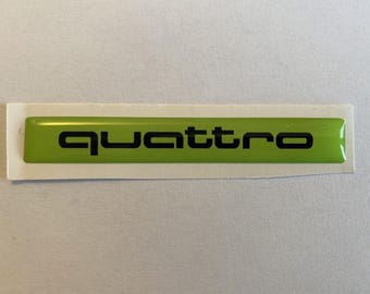 Quattro Boot Badge Dashboard Wings fender hood trunk S3 S4 A1 RS3 RS4 A3 A4 A5 RS6 Q7 q8 Splitter lime green black