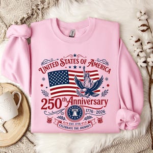 United States of America 250th Anniversary Crewneck Sweatshirt, USA 1776-2026 Sweater, Patriotic Sestercentennial Sweatshirt