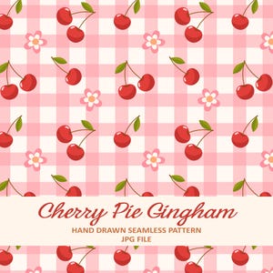 Peut inclure: Motif répété de cerises rouges avec des tiges vertes et des fleurs blanches sur un fond à carreaux rose et blanc. Le texte "Cherry Pie Gingham" est affiché sur une bannière en bas.