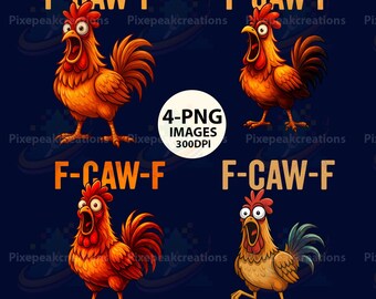 F-CAW-F Funny Chicken PNG, Humorous Farm Animal Sublimation, Meme Chicken T-Shirt Design DTF, Funny Rooster