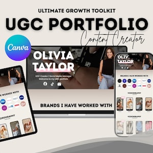 May include: A digital marketing toolkit for UGC portfolio creation. The image displays a laptop, tablet, and smartphone showcasing a portfolio with the name "Olivia Taylor" and the text "Brands I Have Worked With." Includes examples, website, social media links, and statistics.